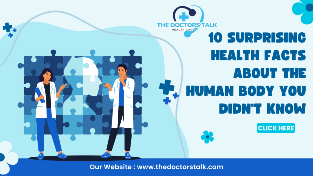 10 Surprising Health Facts About the Human Body You Didn't Know