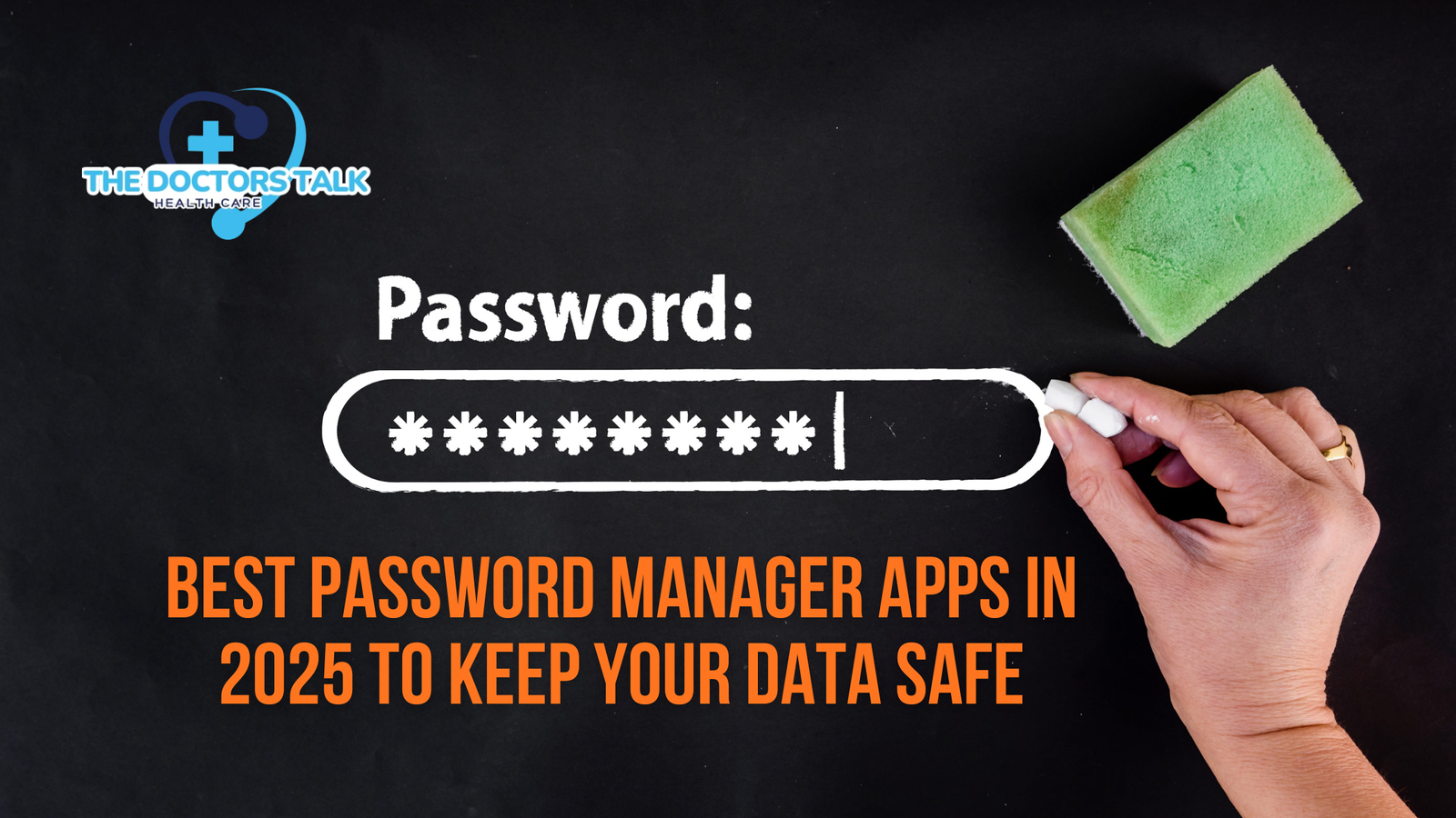 Best Password Manager Apps in 2025 to Keep Your Data Safe